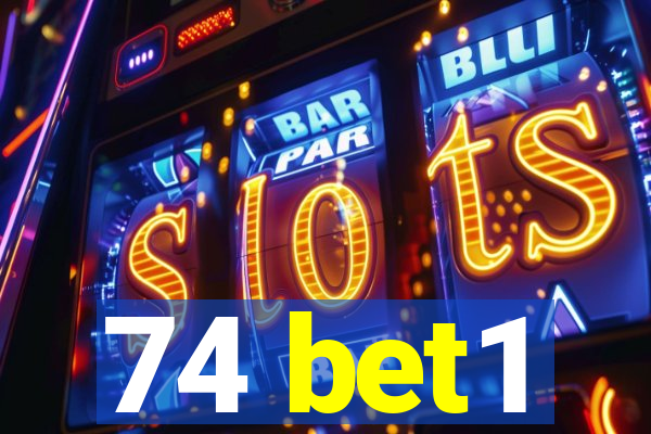 74 bet1